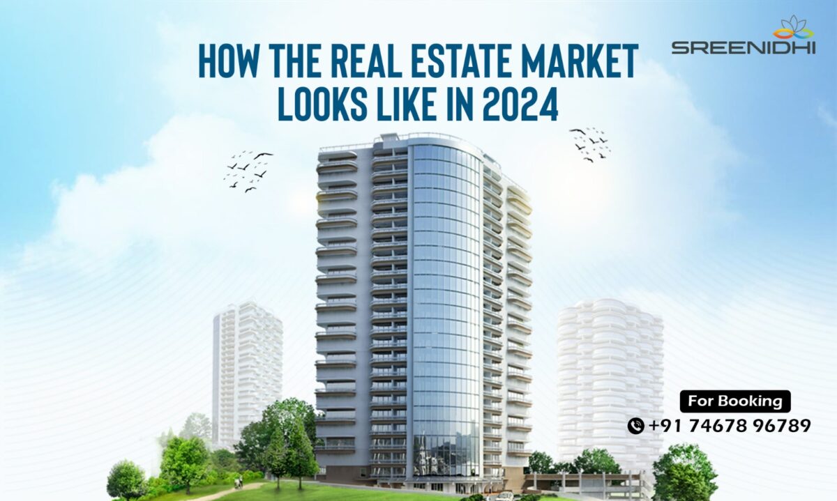 How The Real Estate Market looks like in 2024