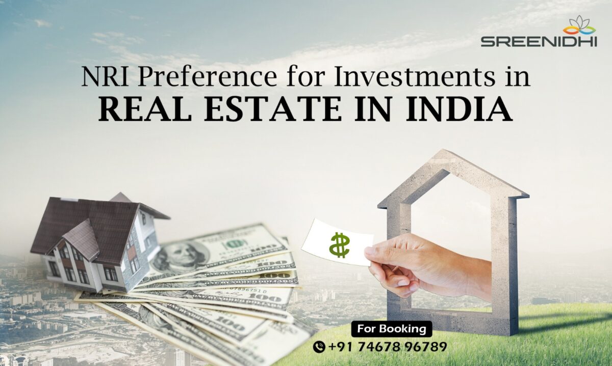 NRI Preference for Investments in Real Estate in India